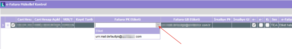 Fatura PK Etiket alanından güncel posta kutusu etiketinin seçilmesi